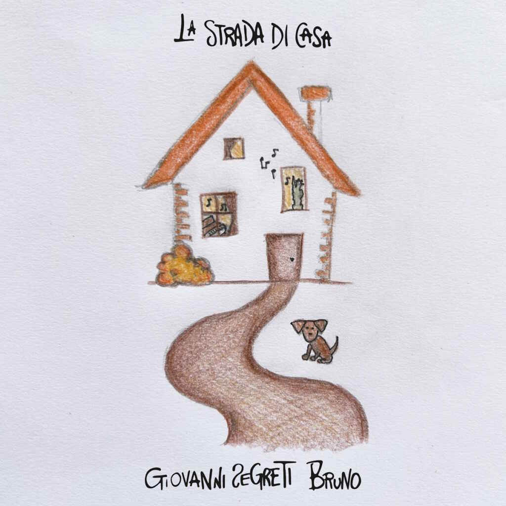 “La strada di casa” è il nuovo singolo di Giovanni Segreti Bruno, dal 17 novembre in radio
