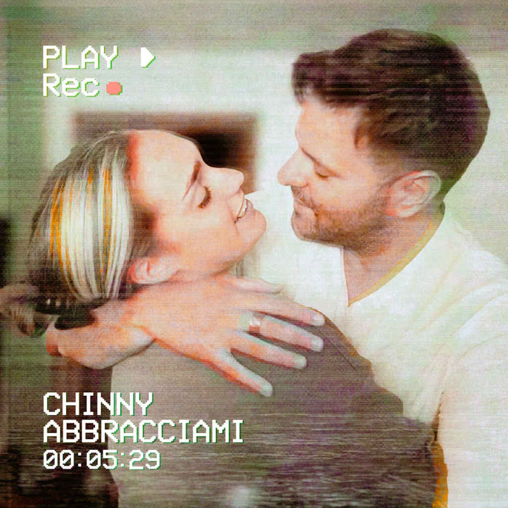 Chinny: venerdì 5 gennaio esce in radio e in digitale “Abbracciami” il nuovo singolo