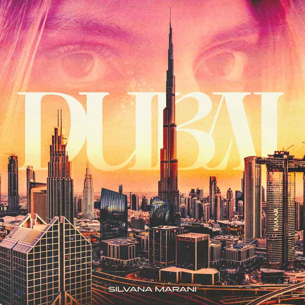 “Dubai” il nuovo singolo di Silvana Marani