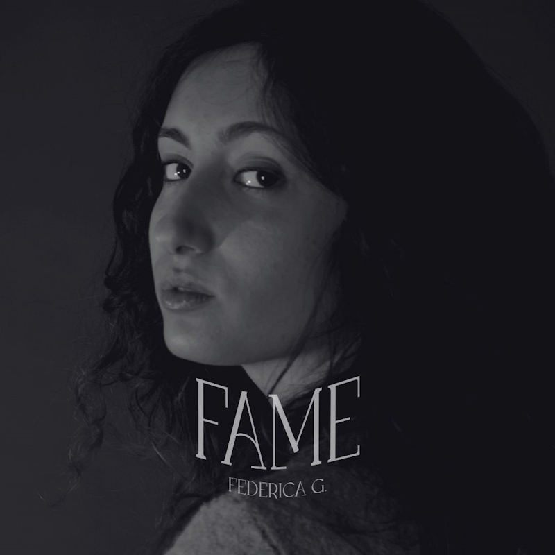 Federica G.: dal 22 novembre sui digital store “Fame” il primo EP che esplora il tema dei disturbi alimentari