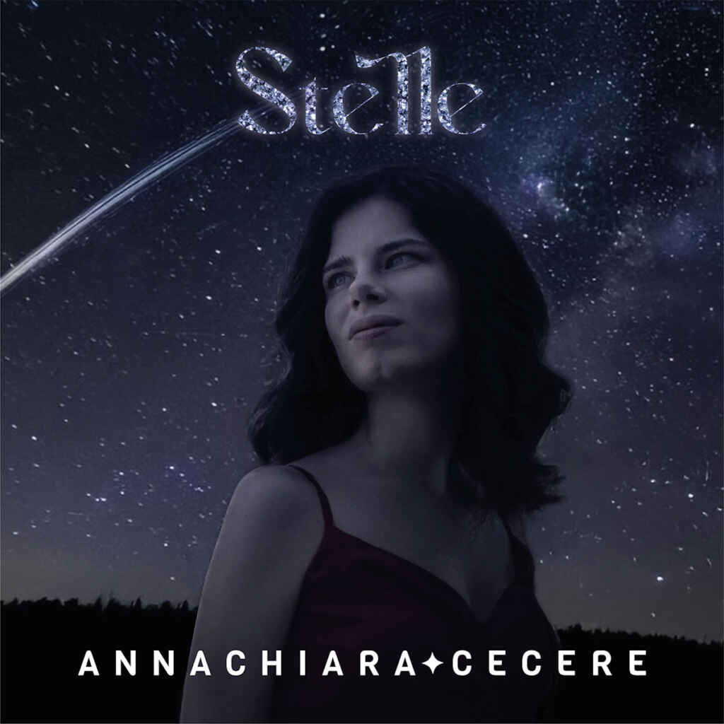 “Stelle” è il nuovo singolo di Annachiara Cecere